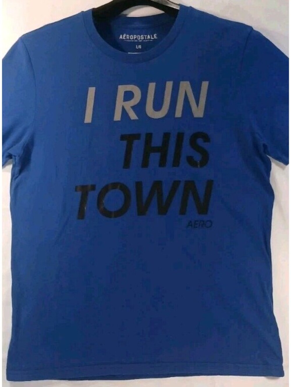 Aeropostale - Size Large - Blue T-shirt - I Run This Town Graphics On Front